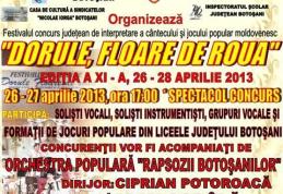 Casa de Cultura a Sindicatelor din Botosani va găzdui luna aceasta Festivalul ”DORULE, FLOARE DE ROUA”