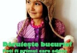 Campanie umanitară ! „Dăruieşte bucurie ! Poţi fi primul care aduce sărbătoare în sufletele lor!”