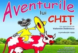 Teatrul Vasilache vă așteaptă mâine cu un nou spectacol: „Aventurile lui Chiţ”