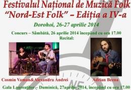 În acest week-end va debuta la Dorohoi ediția a IV-a a Festivalului Naţional de Muzică Folk – „Nord Est Folk”