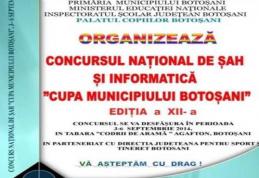 Concursul Naţional de şah si informatică „Cupa municipiului Botoșani”, se desfăşoară în „Tabăra Codrii de Aramă”, Agafton