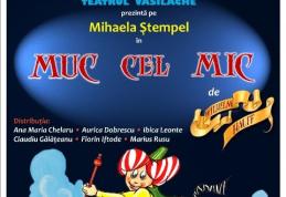 „Muc cel  mic” duminică, la Teatrul „Vasilache”