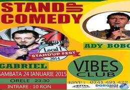 Spectacol Stand UP Comedy: Vibes Club Dorohoi vă invită astăzi la cea mai tare porție de râs! Vezi detalii!
