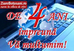 La mulți ani! ZiareBotosani.ro, de PATRU de ani împreună - O nouă imagine o nouă abordare!