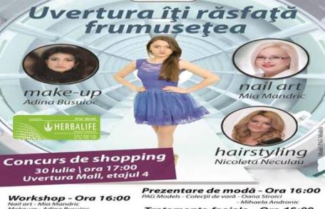 Uvertura Mall îți răsfață frumusețea!