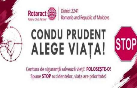 Campanie de siguranță rutieră „Condu prudent, alege viaţa”