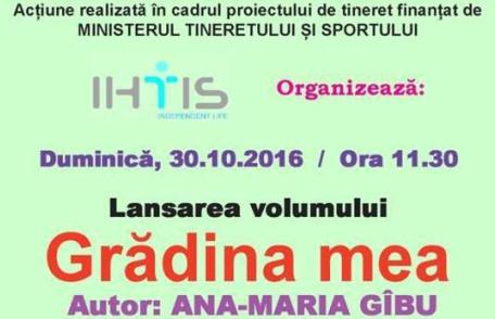 IHTIS: „Grădina mea” - Lansare de carte la Dumeni