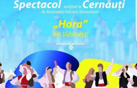 Ansamblul Hora din Vlăsinești reprezintă folclorul autentic românesc de Ziua Națională a României la Cernăuți 