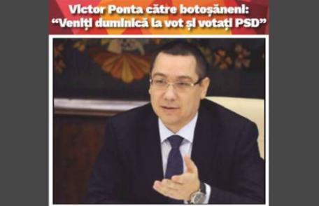 Victor Ponta către botoșăneni: „Veniți duminică la vot și votați echipa PSD”