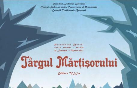 Târgul Mărțișorului la Botoșani, între 25 februarie și 1 martie