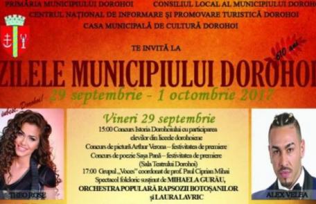 Astăzi încep Zilele Dorohoiului: concerte, expoziţii și distracție. Vezi programul