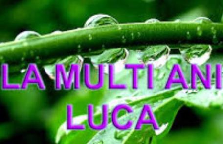 Sărbătoare mare pe 18 octombrie! Cui să îi spui La mulți ani!