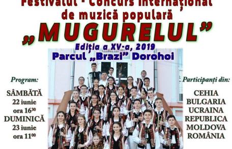 O nouă ediție a Festivalului Internațional „Mugurelul” Dorohoi