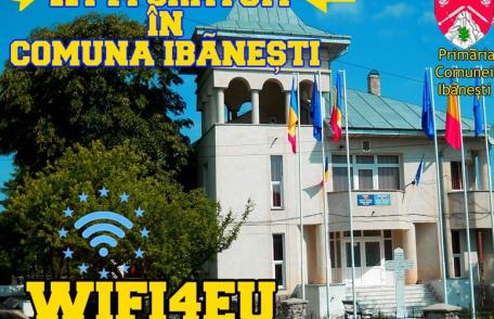 WI-FI gratuit în comuna Ibănești!