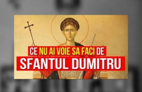 Mare sărbătoare azi, 26 octombrie. Ce nu e bine să faci azi de Sfântul Dumitru