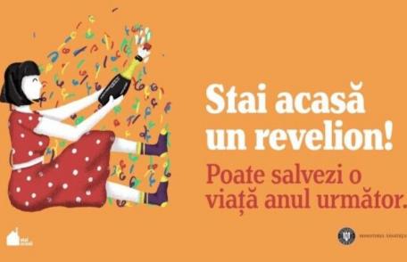 Campanie a Ministerului Sănătății: „Stai acasă un Revelion! O singură noapte cu prietenii poate costa o viață”