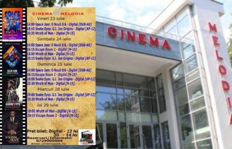 Vezi ce filme vor rula la Cinema „MELODIA” Dorohoi, în săptămâna 23 - 29 iulie – FOTO