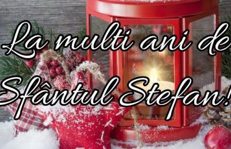 La mulți ani, Ștefan, Ștefania! Ocrotitorul bolnavilor