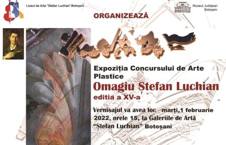 Eveniment – expoziție organizat la Botoșani de Liceul de Artă „Ștefan Luchianˮ și Muzeul Judeţean