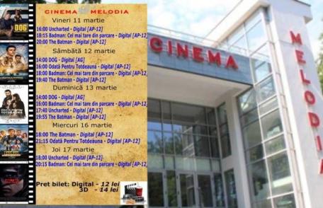 Vezi ce filme vor rula la Cinema „MELODIA” Dorohoi, în săptămâna 11 - 17 martie – FOTO