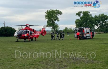 Elicopter SMURD solicitat la Dorohoi pentru o femeie care a suferit un infarct – FOTO