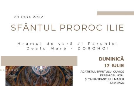 Sărbătoarea Sfântului Ilie, hramul de vară al Parohiei Dealu Mare – Dorohoi