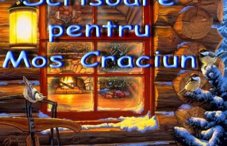 „Scrisoare pentru Moș Crăciun”, la cea de a-4-a ediție