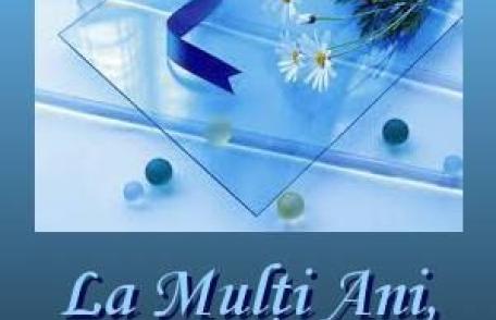 La Multi Ani, Ion, Ioan, Ioana, Ionut, Ionel, Ionica! 