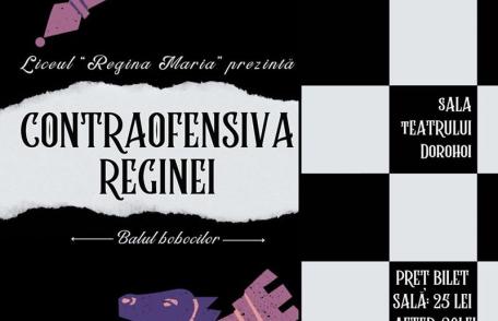 Pregătiri pentru Balul Bobocilor 2023 organizat de Liceul „Regina Maria” Dorohoi