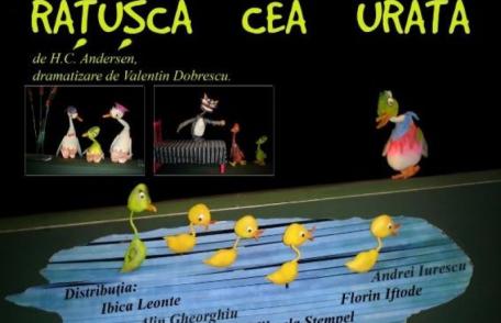 Spectacolul „Rățușca cea urâtă” se joacă în această săptămână la Teatrul „Vasilache” Botoșani