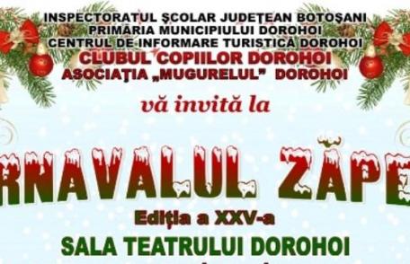Clubul Copiilor Dorohoi organizează „Carnavalul Zăpezii”, ediția a XXV-a. Vezi detalii!