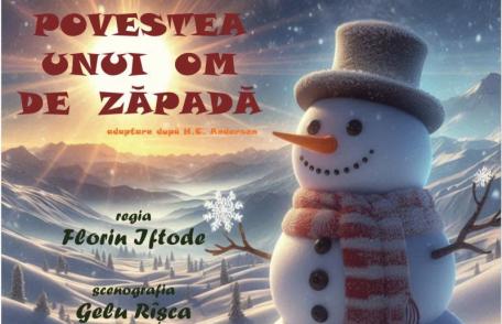 Povestea omului de zăpadă, o producţie a Teatrului Vasilache
