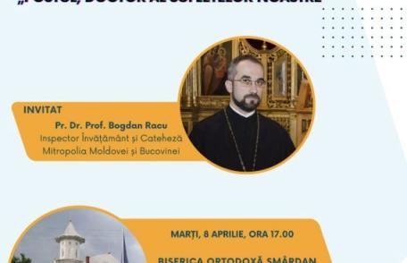 Parohia „Pogorârea Sfântului Duh” din Smârdan organizează conferința „Postul, doctor al sufletelor noastre”