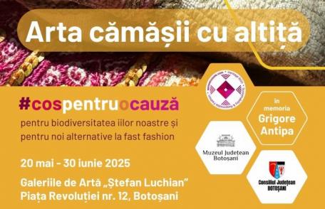Expoziția „Arta cămășii cu altiță – cos pentru o cauză”