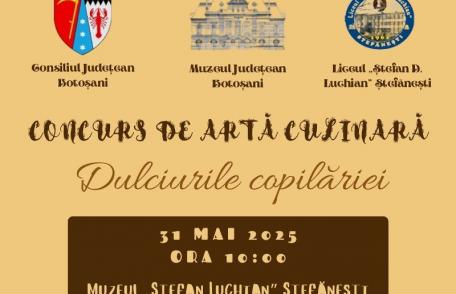 Concursul de Artă Culinară „Dulciurile copilăriei”