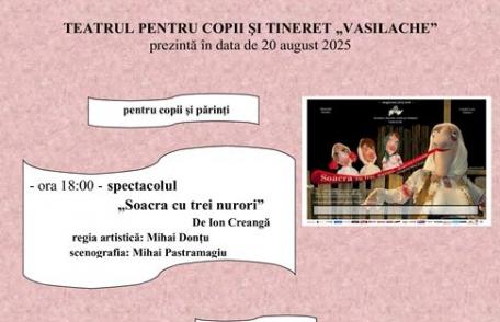 Teatrul „Vasilache” vă invită la teatru în centrul istoric al municipiului Botoşani