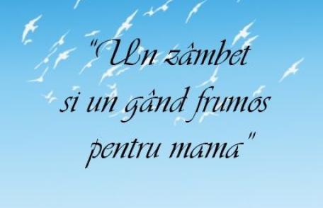 Seminarul Teologic Dorohoi: „Un zâmbet şi un gând frumos pentru mama”