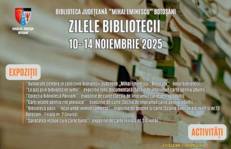 Zilele Bibliotecii Județene „Mihai Eminescu” Botoșani – o săptămână plină de cărți, povești și creativitate 143 de ani de lectură publică la Botoșani!