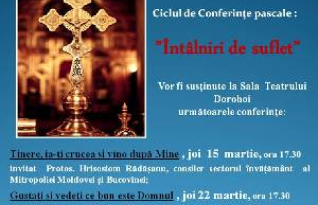 ATOR Dorohoi vă invită la întâlniri duhovniceşti
