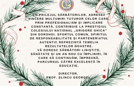 Colegiul Național „Grigore Ghica” Dorohoi vă urează sărbători liniștite și un An Nou cu împliniri