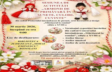 „Armonii de primăvară în sunete, culori, cuvinte” – 30 martie 2026