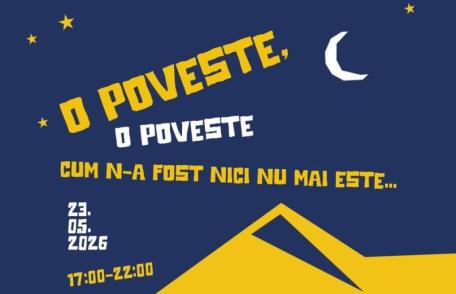Noaptea Muzeelor – „O poveste, o poveste cum n-a fost nici nu mai este...”