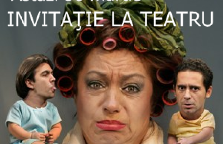 Invitaţie la teatru: „Mă mut la mama!”