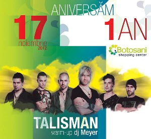 Concert Talisman la aniversarea unui an de Botoşani Shopping Center