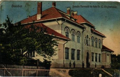 Dorohoi – File de istorie: Școala Pedagogică de fete „Dr. C. Anghelescu”