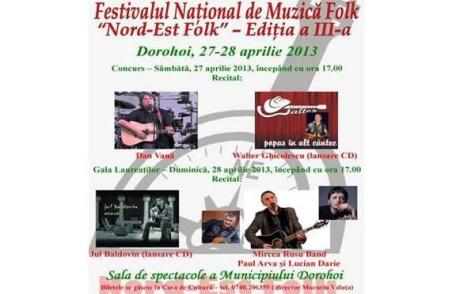 Festivalul Nord-Est Folk 2013, în acest week-end la Dorohoi