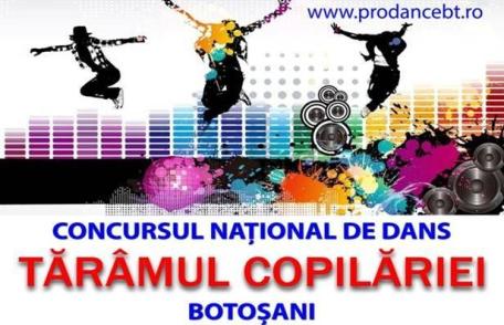 Formații de dans din Dorohoi, prezente la Concursul Național de Dans „Tărâmul copilăriei” – ediția a VII-a