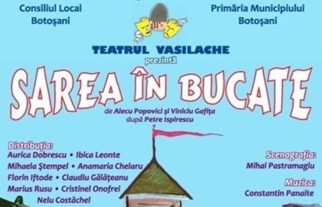 „Sarea în bucate”, duminică,  la Teatrul pentru Copii şi Tineret „Vasilache”