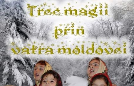 Astăzi are loc Festivalul de colinde şi datini „Trec Magii prin Vatra Moldovei” - Vezi participanții și programul