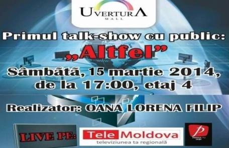 Emisiune „altfel” în Uvertura Mall